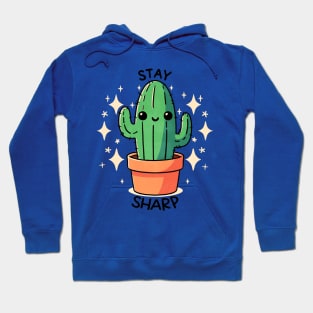 Stay Sharp Cactus Hoodie